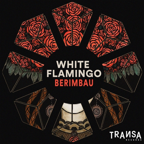 white flamingo - Berimbau [TRANSA418]